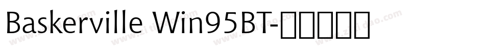 Baskerville Win95BT字体转换